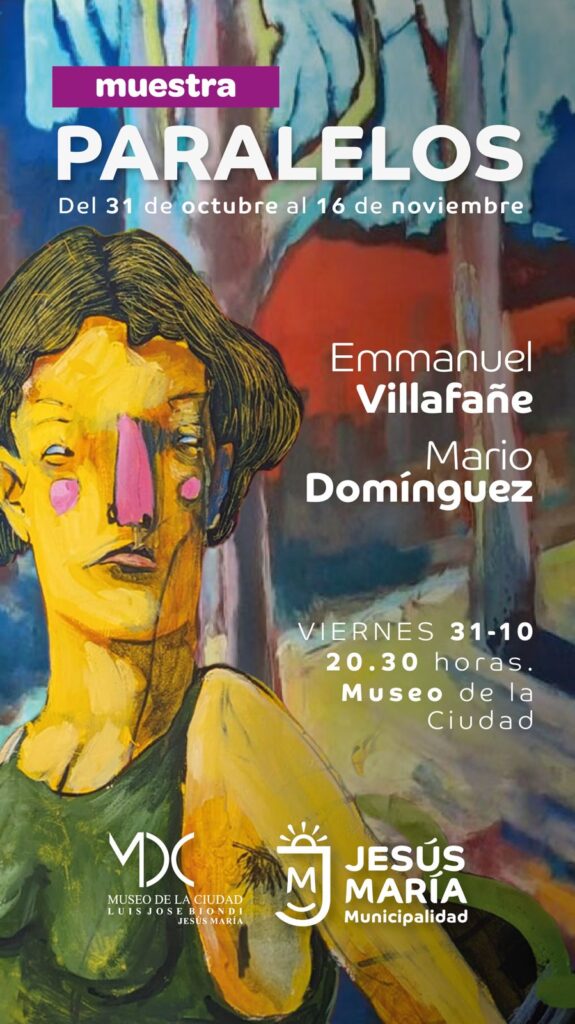 “Paralelos”: dos artistas de San Francisco del Chañar llegan al Museo de la Ciudad