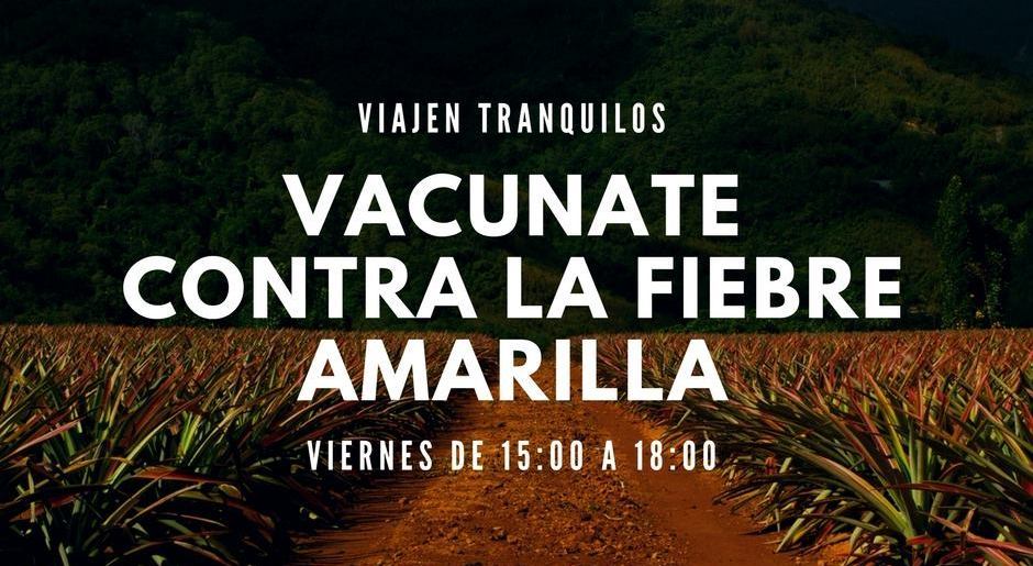 Vacunate contra la fiebre amarilla.