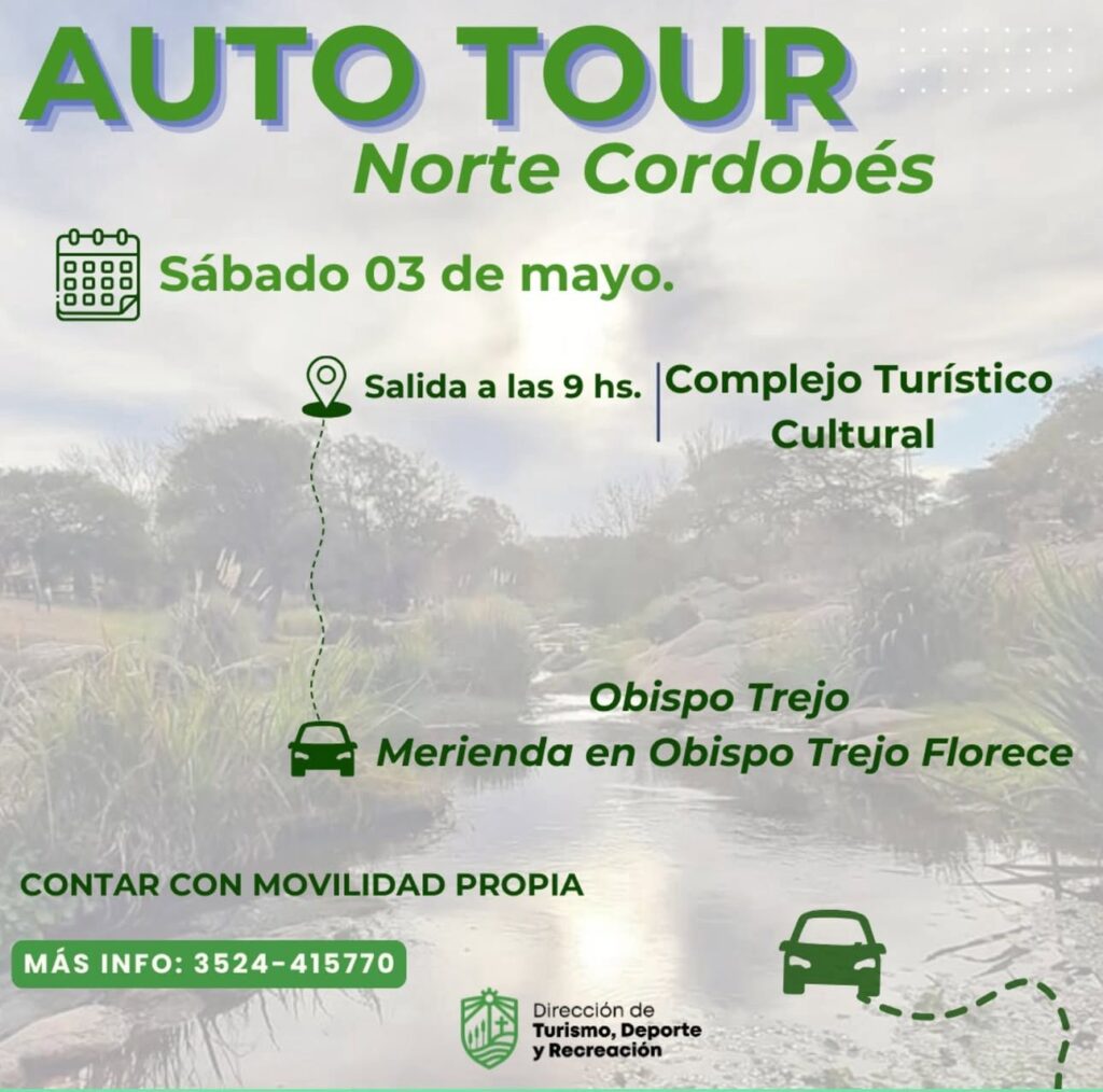 Villa del Totoral y Obispo Trejo se unen en un nuevo Auto Tour por el Norte Cordobés