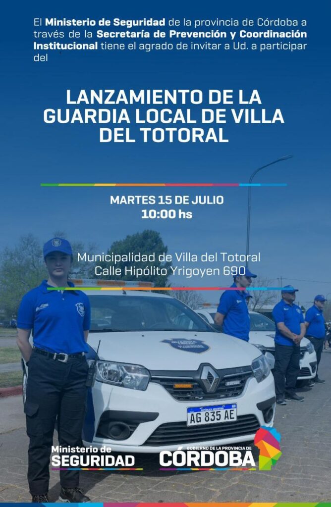 Lanzamiento oficial de la Guardia Local en Villa del Totoral